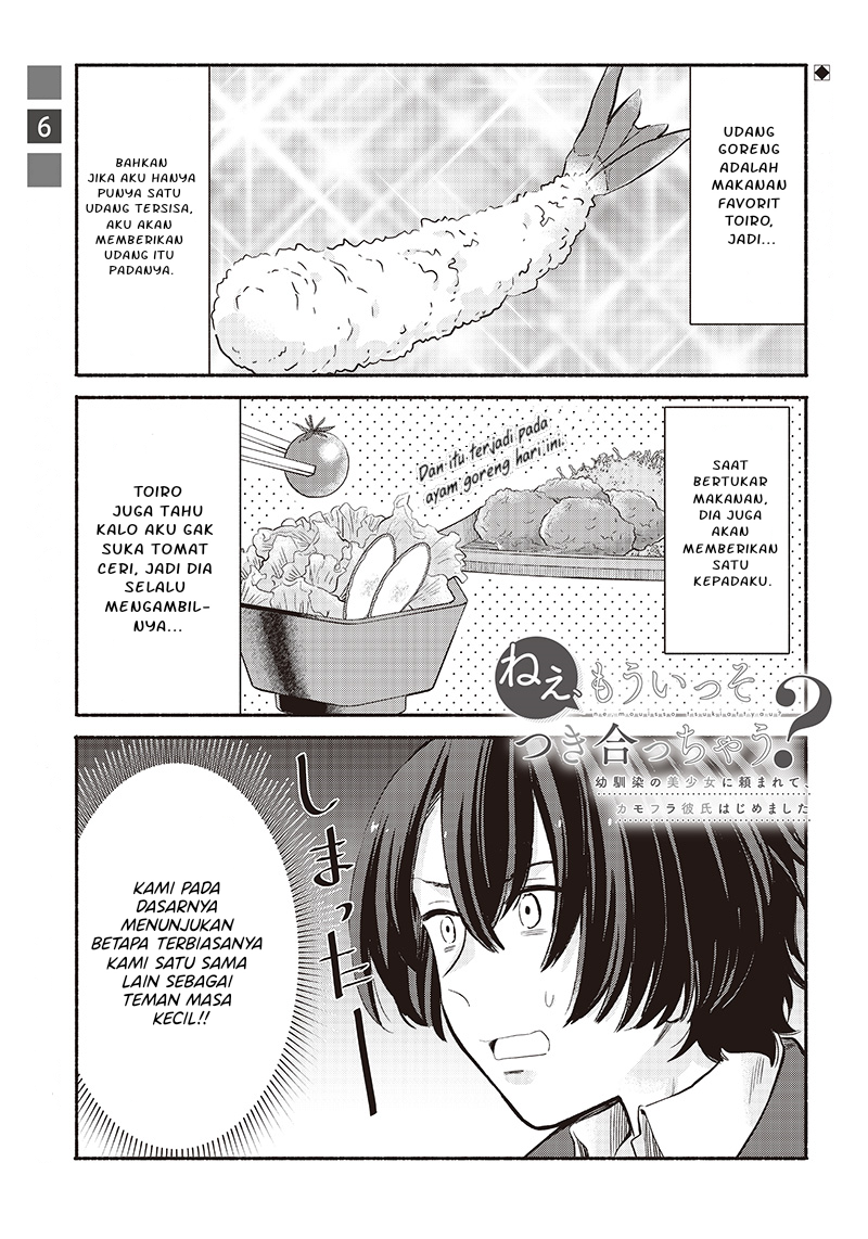 Baca  Nee, Mou Isso Tsukiacchau? Osananajimi no Bishoujo ni Tanomarete, Camo Kareshi Hajimemashita Chapter 6 Gambar 2