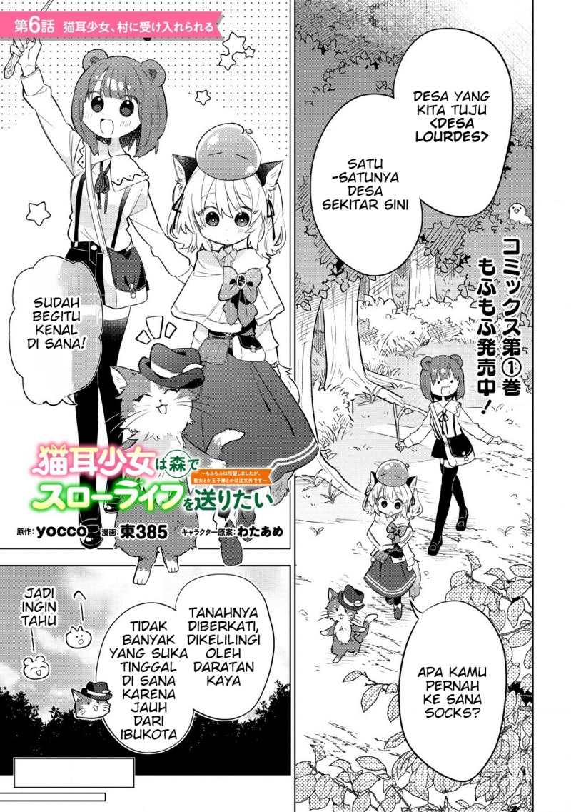 Baca Komik Nekomimi Shoujo wa Mori de Slow Life wo Okuritai: Mofumofu wa Shomou Shimashita ga, Seijo to ka Ouji-sama to ka wa Chuumongai desu Chapter 6.1 Gambar 1