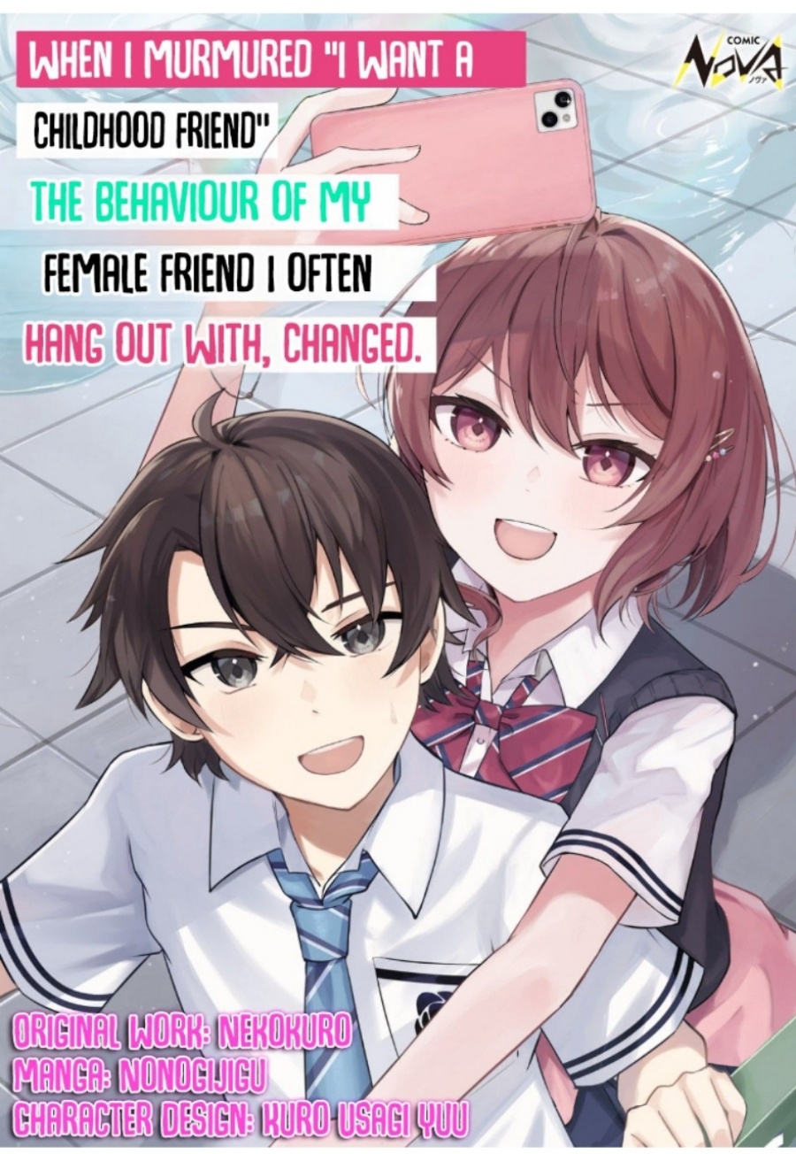 Baca Komik “Osananajimi ga Hoshii” to Tsubuyaitara Yoku Issho ni Asobu Onna Tomodachi no Yousu ga Hen ni Nattanda ga Chapter 1 Gambar 1