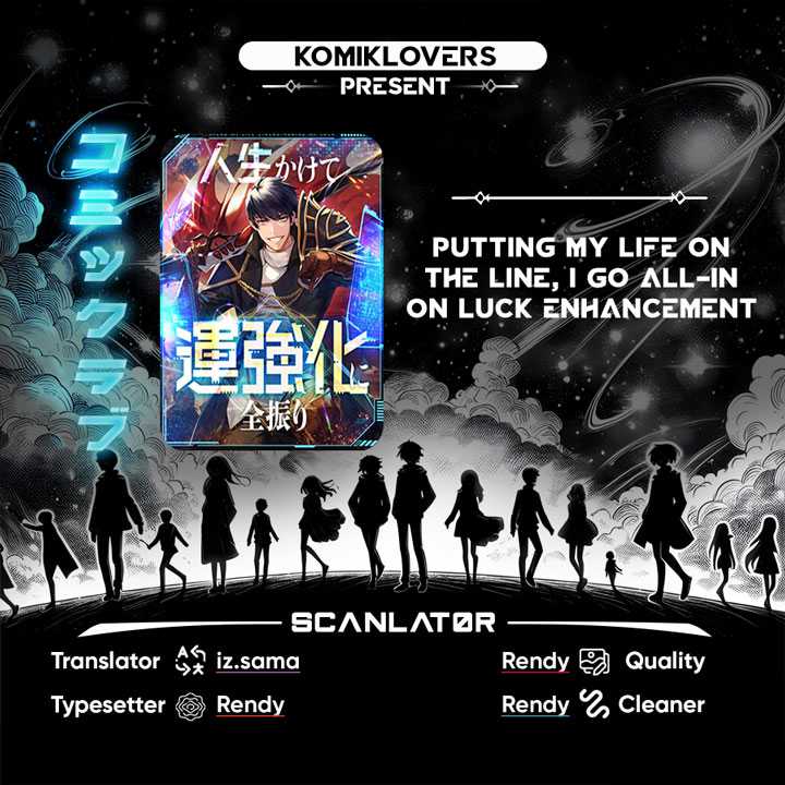 Baca Komik Putting My Life on the Line, I Go All-in on Luck Enhancement Chapter 6 Gambar 1