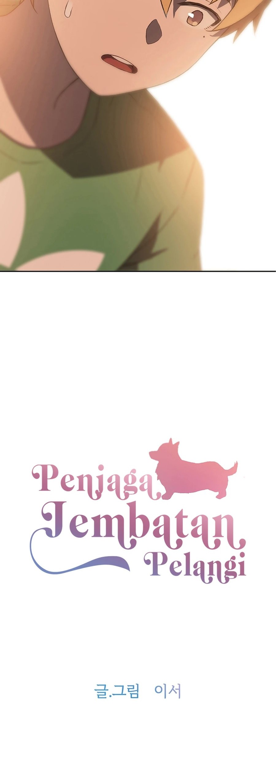 Rainbow Bridge Watchman Chapter 21 Gambar 3
