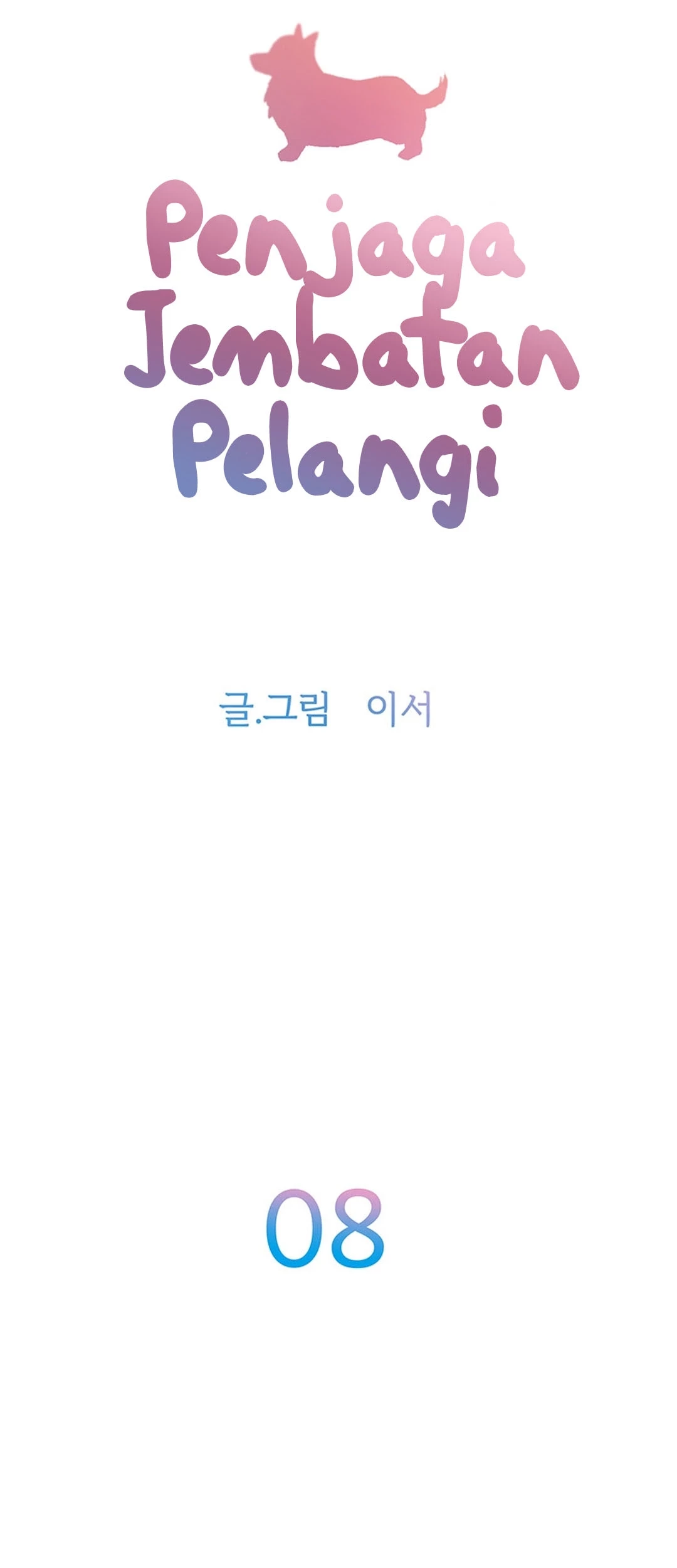 Rainbow Bridge Watchman Chapter 8 Gambar 4