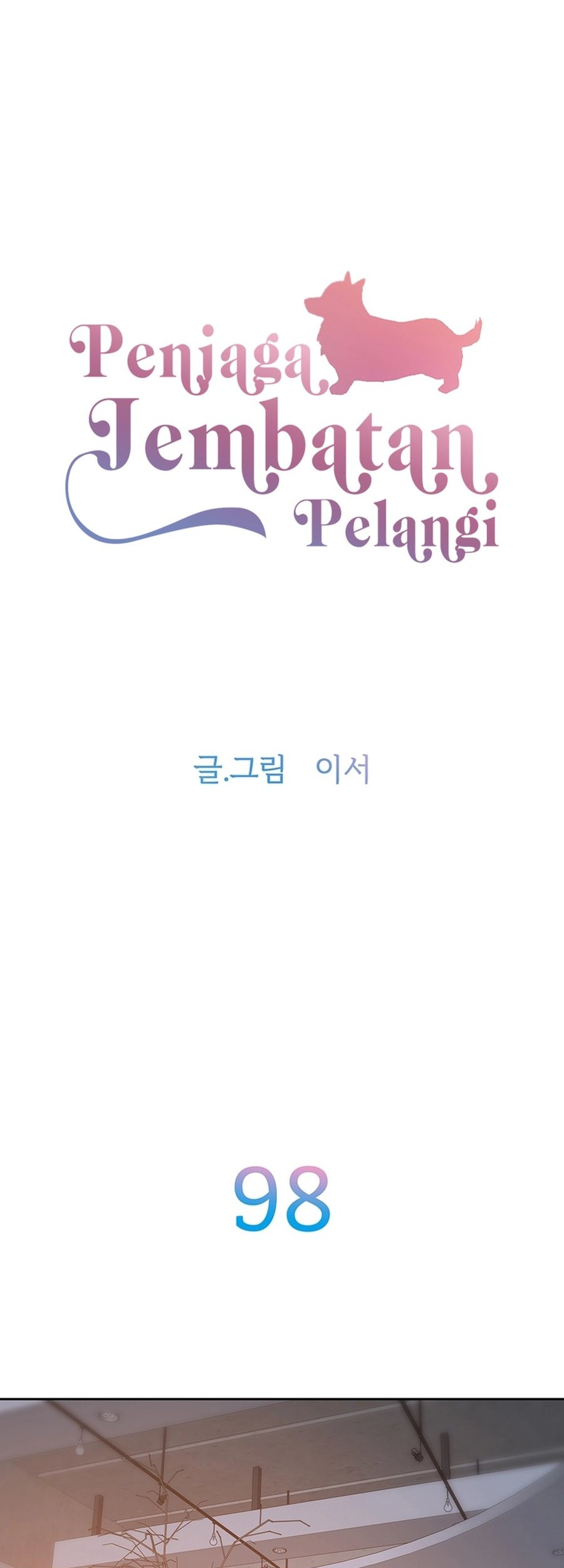 Rainbow Bridge Watchman Chapter 98 Gambar 3