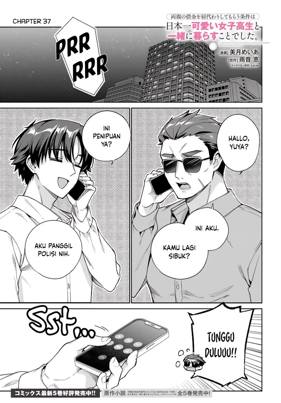 Baca  Ryoushin no Shakkin wo Katagawari Shite Morau Jouken wa Nihon’ichi Kawaii Joshikousei to Issho ni Kurasu Koto Deshita Chapter 37 Gambar 2