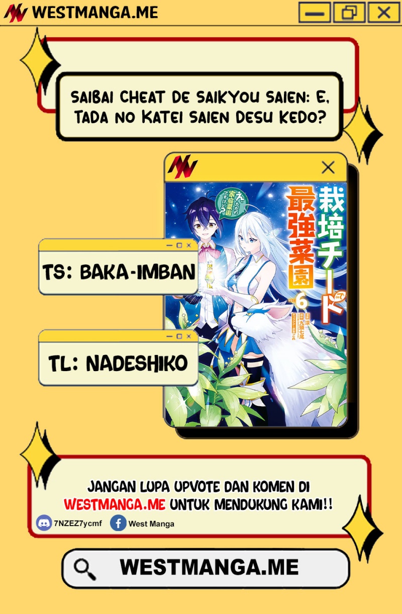 Saibai Cheat de Saikyou Saien – E, Tada no Katei Saiendesu kedo? Chapter 23 Gambar 3
