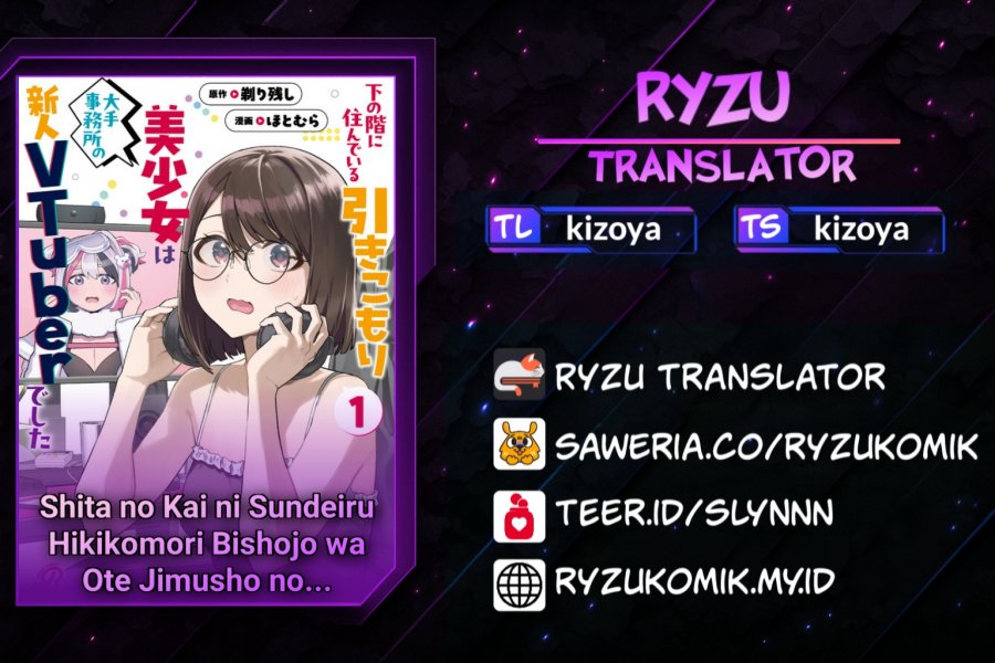 Baca Komik Shita no Kai ni Sundeiru Hikikomori Bishojo wa Ote Jimusho no Shinjin Vtuber Deshita Chapter 1 Gambar 1