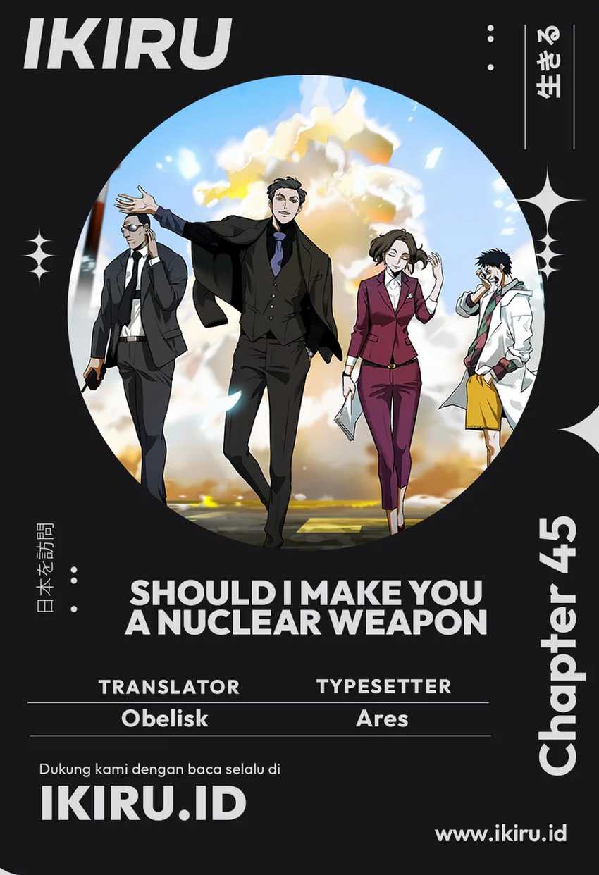 Baca Komik Should I Make You a Nuclear Weapon? Chapter 45 Gambar 1
