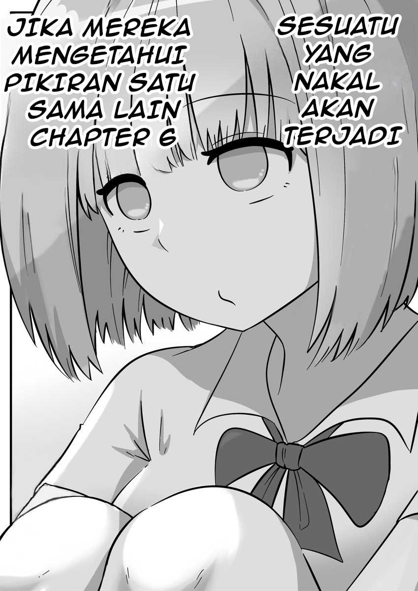 Baca Komik Something Naughty Would Happen If They Knew Each Other’s Thoughts Chapter 6 Gambar 1