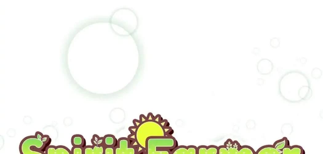 Spirit Farmer Chapter 6 Gambar 4
