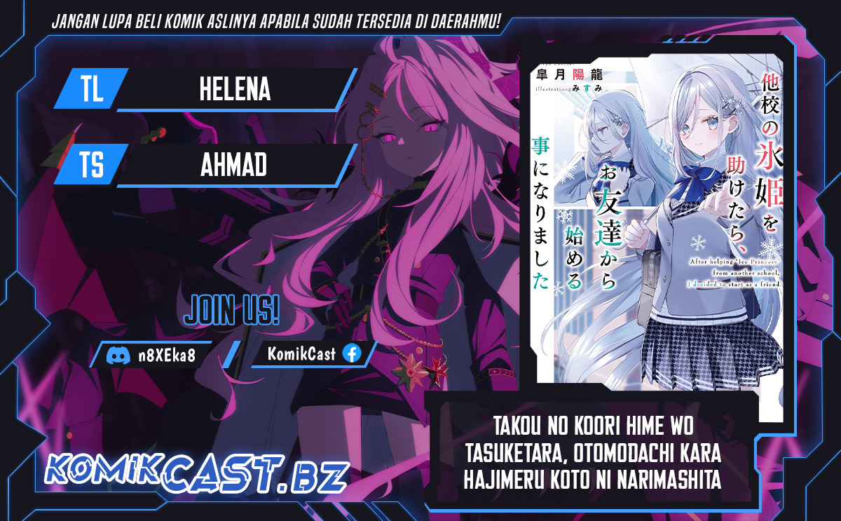 Baca Komik Takou no Hiki wo Tasuketara, Otomodachi kara Hajimeru Koto ni narimashita (After Helping “Ice Princess” from Another School, I Decided to Start As a Friend) Chapter 4.2 Gambar 1