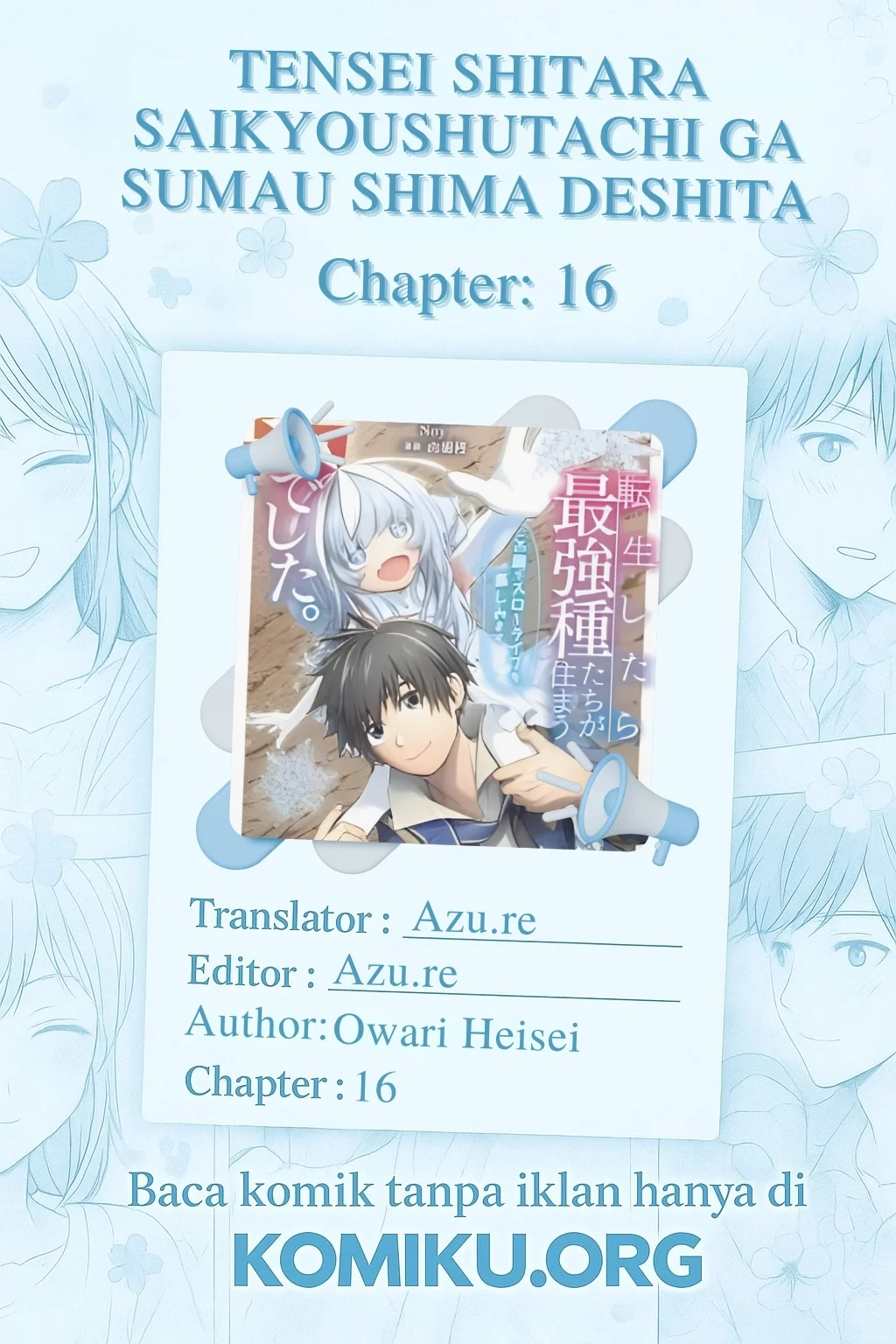 Baca Komik Tensei Shitara Saikyoushutachi ga Sumau Shima Deshita. Kono Shima de Slow Life wo Tanoshimimasu Chapter 16 Gambar 1