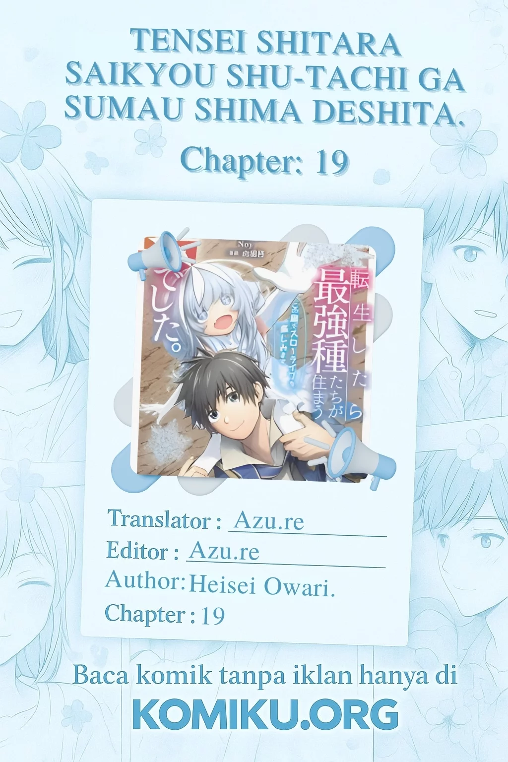 Baca Komik Tensei Shitara Saikyoushutachi ga Sumau Shima Deshita. Kono Shima de Slow Life wo Tanoshimimasu Chapter 19 Gambar 1