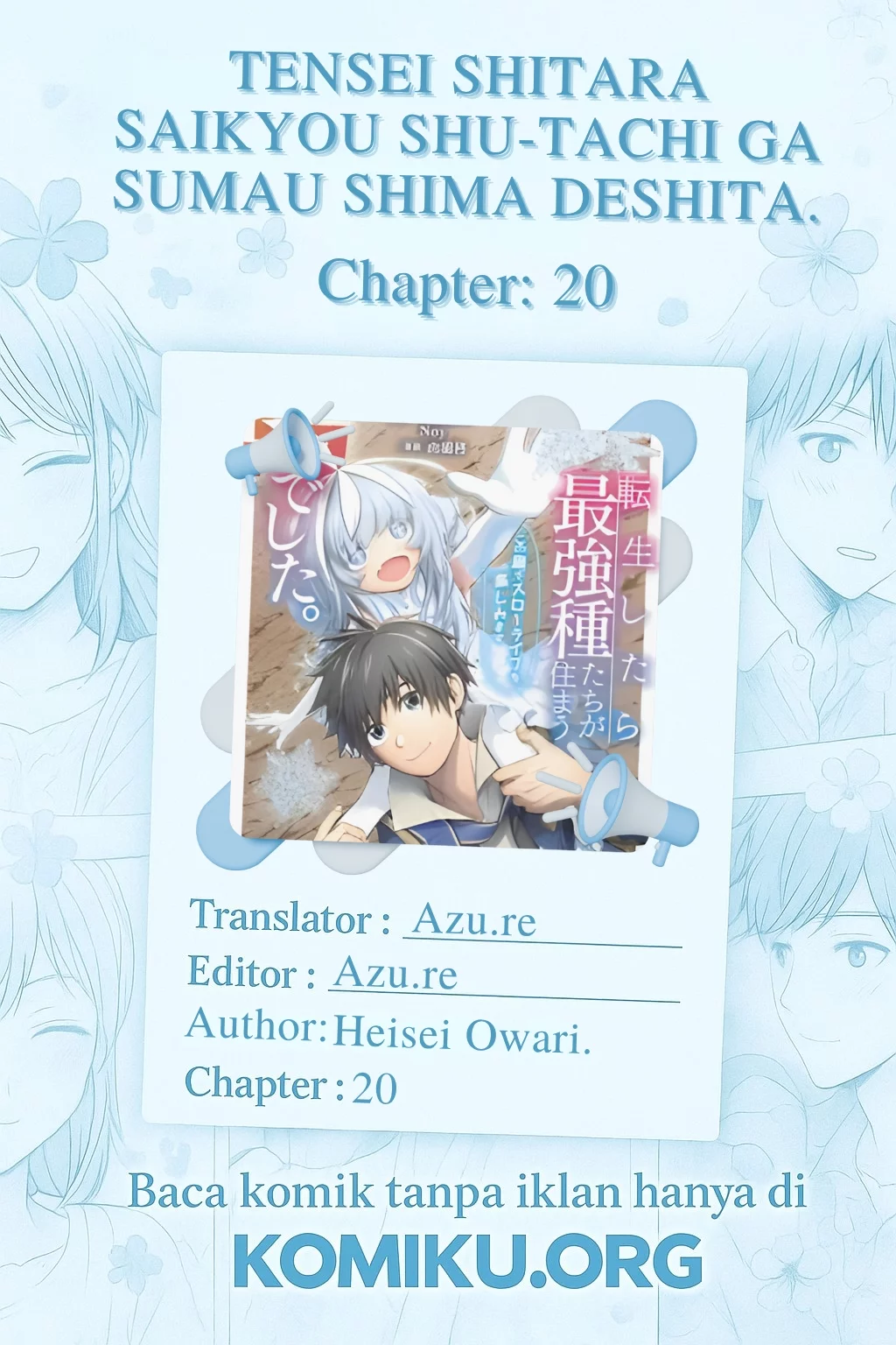 Baca Komik Tensei Shitara Saikyoushutachi ga Sumau Shima Deshita. Kono Shima de Slow Life wo Tanoshimimasu Chapter 20 Gambar 1