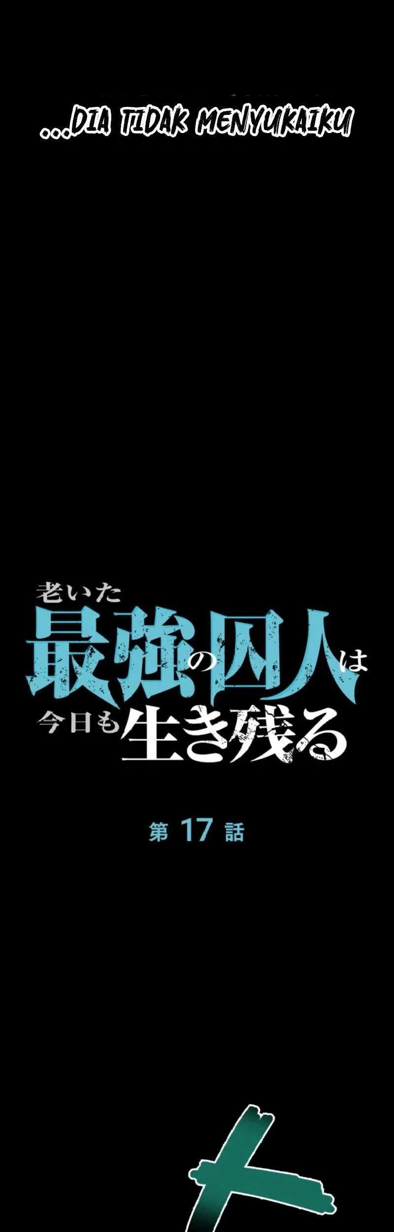 The Aged Strongest Prisoner Survives Again Today Chapter 17 Gambar 9