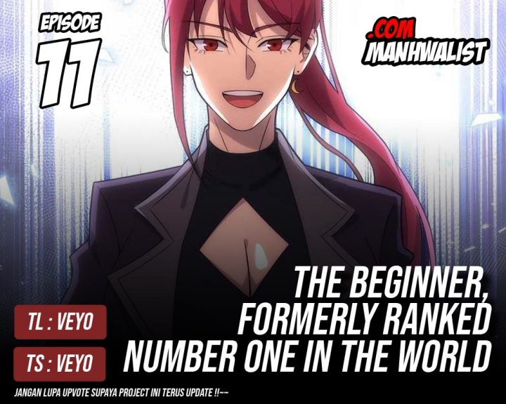 Baca Komik The Beginner, Formerly Ranked Number One in the World Chapter 11 Gambar 1