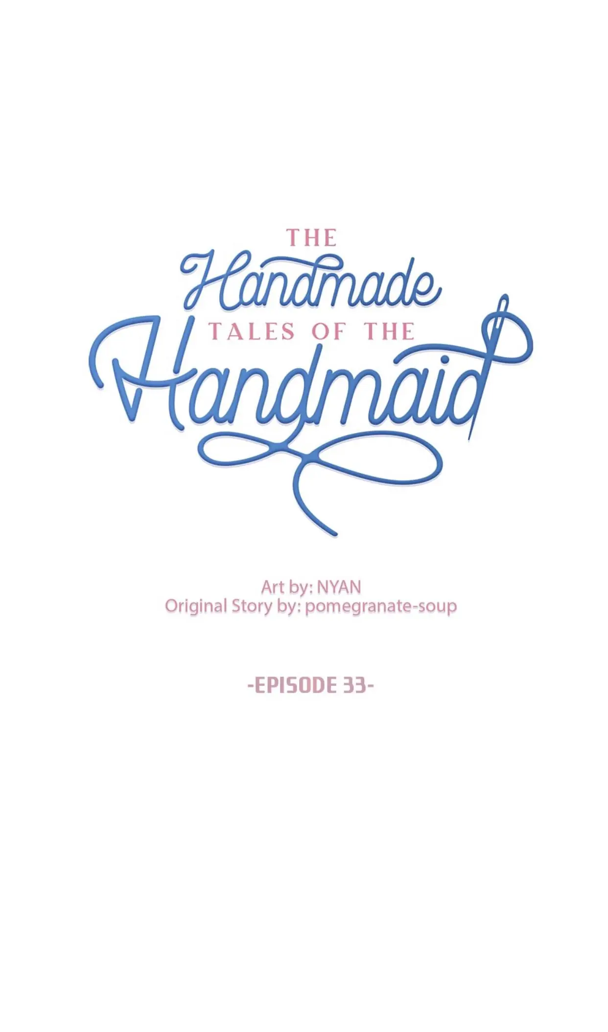 The Handmade Tales of the Handmaid Chapter 33 Gambar 16