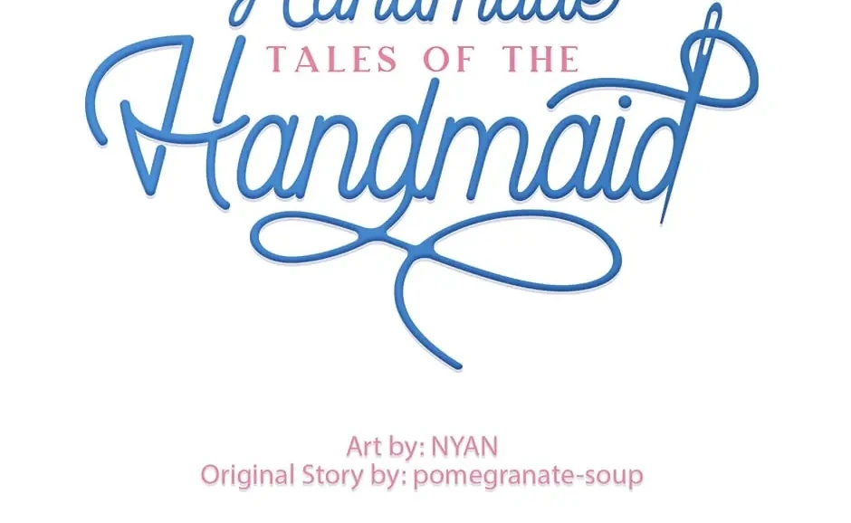 The Handmade Tales of the Handmaid Chapter 69 Gambar 9
