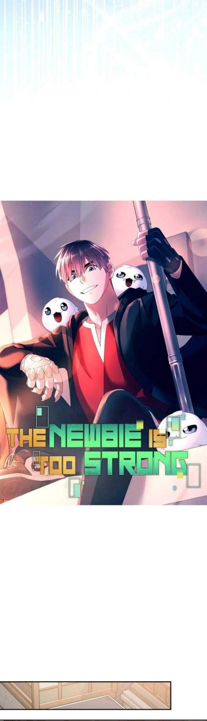 The Newbie Is Too Strong Chapter 130 Gambar 14