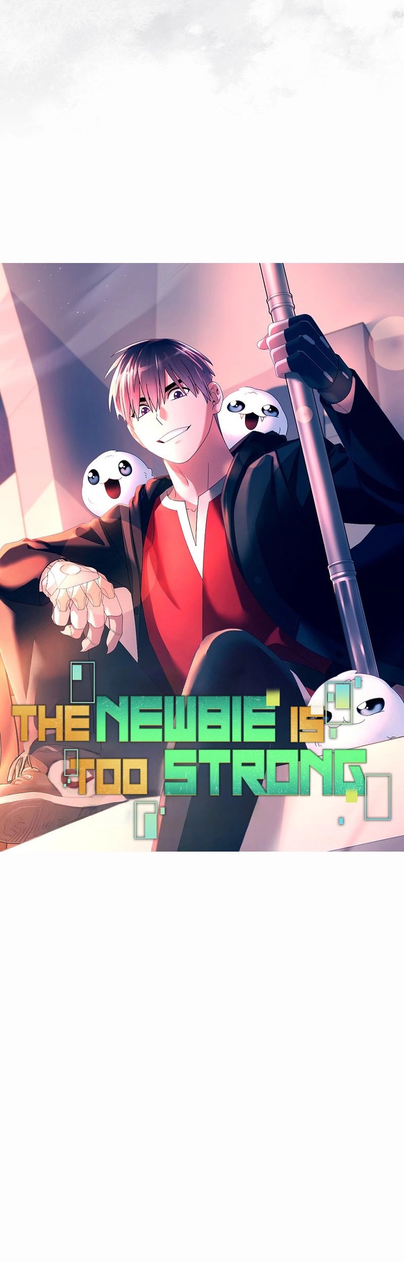 The Newbie Is Too Strong Chapter 133 Gambar 15