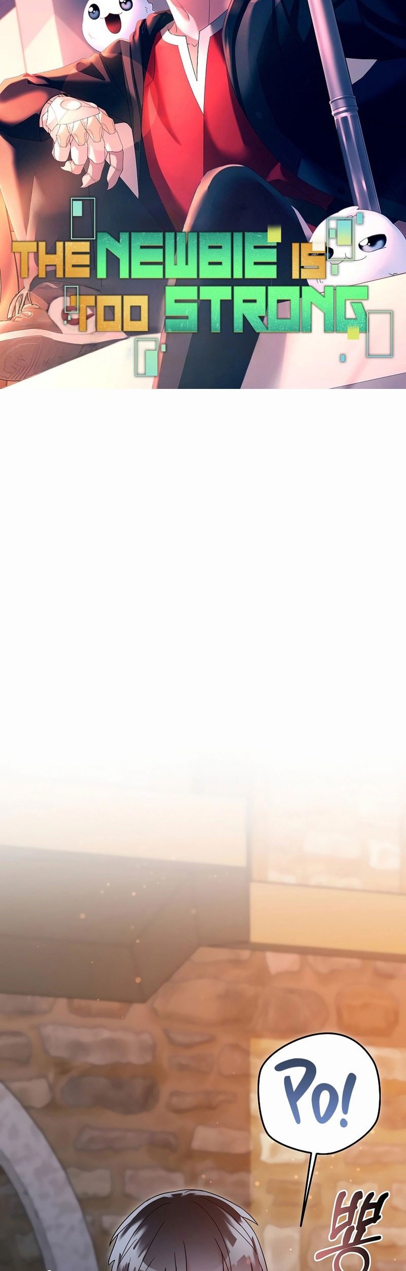 The Newbie Is Too Strong Chapter 137 Gambar 15