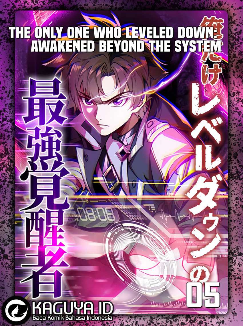 Baca Komik The Only One Who Leveled Down: Awakened Beyond the System Chapter 5 Gambar 1