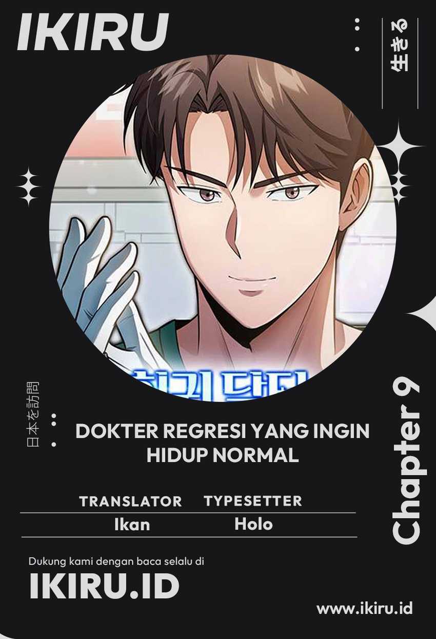 Baca Komik The Regressed Doctor Just Wanted to Live Quietly Chapter 9 Gambar 1