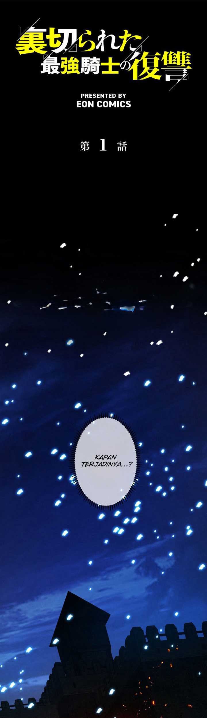 The Revenge of the Betrayed Strongest Knight Chapter 1 Gambar 4