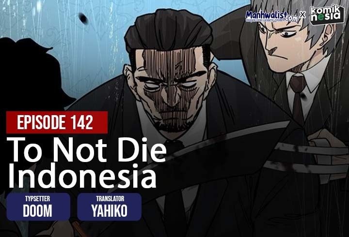 Baca Komik To Not Die Chapter 142 Gambar 1