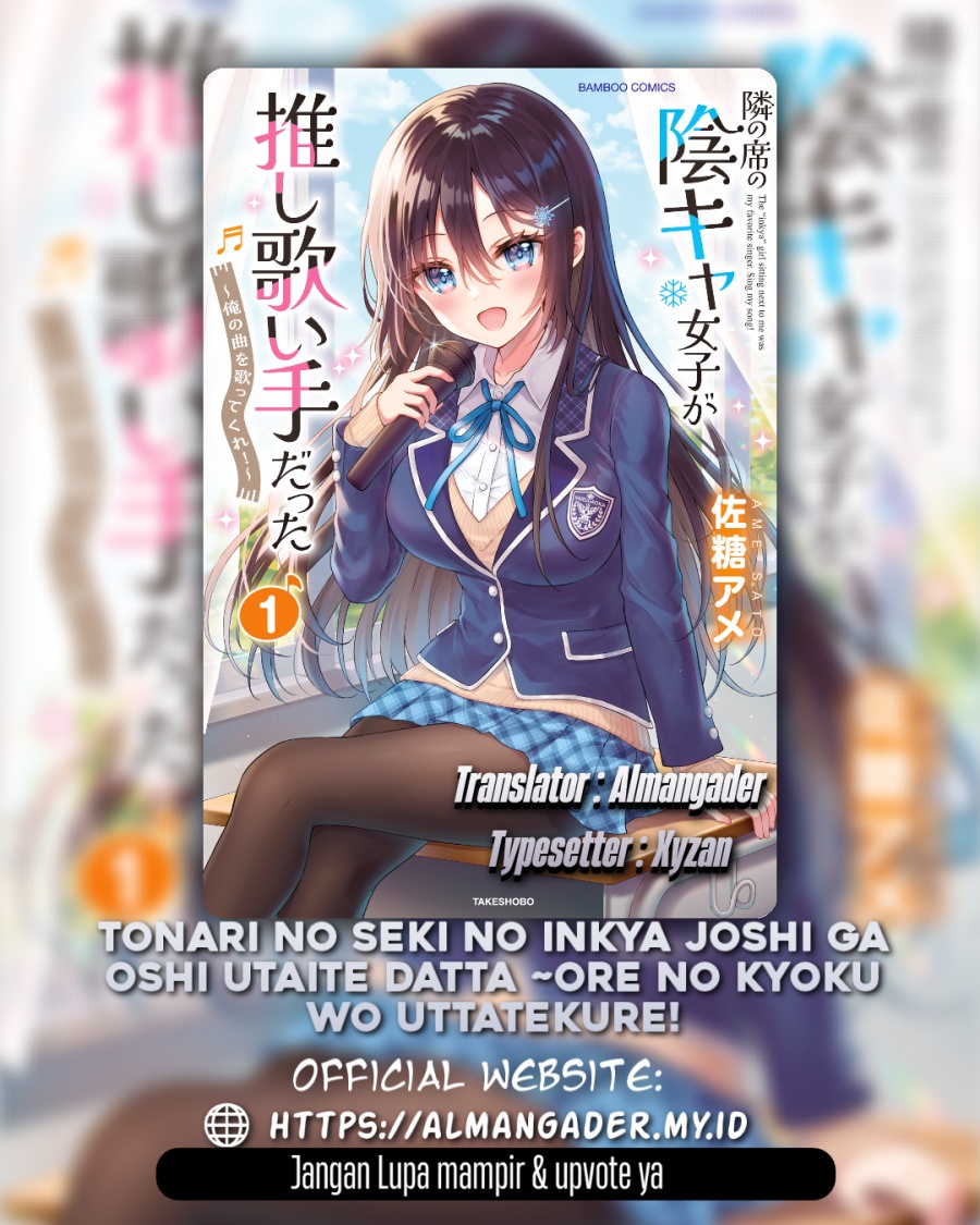 Baca  Tonari no Seki no Inkya Joshi ga Oshi Utaite Datta – Ore no Kyoku wo Uttatekure! Chapter 3.2 Gambar 2