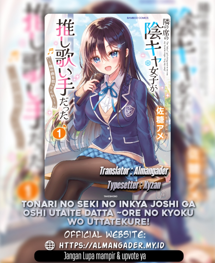 Baca  Tonari no Seki no Inkya Joshi ga Oshi Utaite Datta – Ore no Kyoku wo Uttatekure! Chapter 4.2 Gambar 2