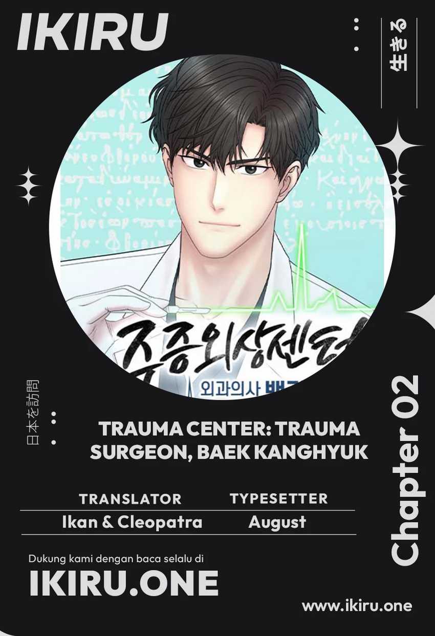 Baca Komik Trauma Center: Surgeon Baek Kang-Hyeok Chapter 2 Gambar 1