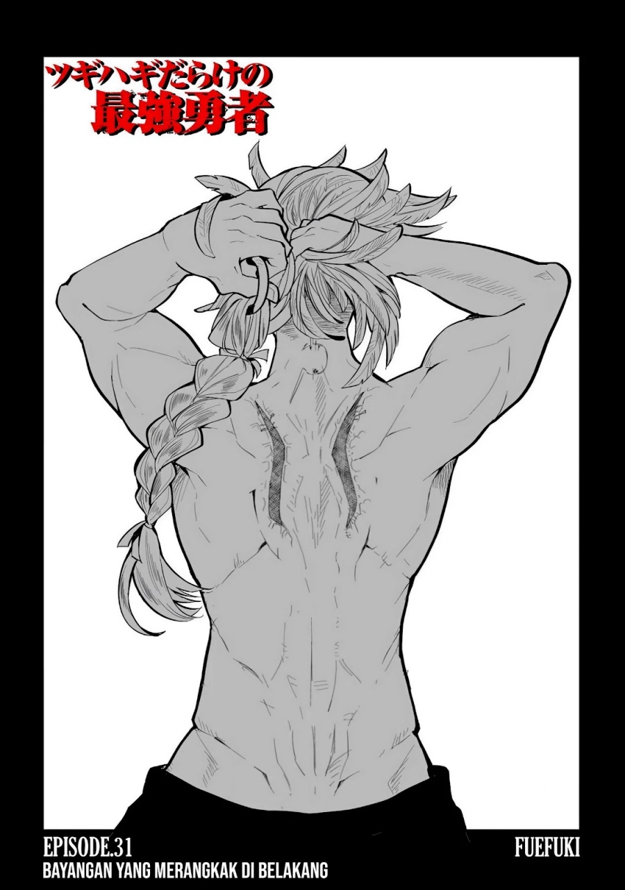 Baca  Tsugihagi Darake no Saikyou Yuusha Chapter 31 Gambar 2