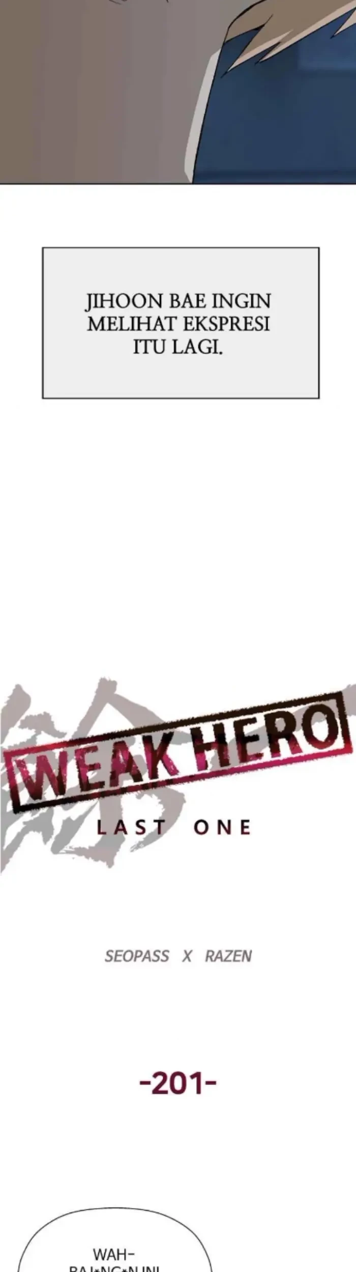 Weak Hero Chapter 201 Gambar 17
