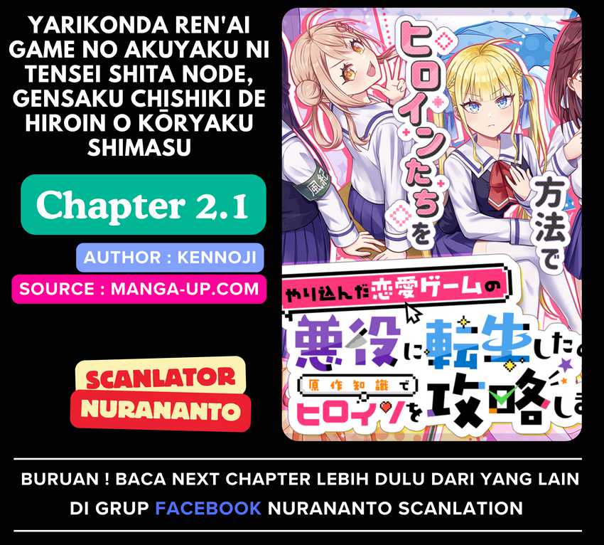 Baca Komik Yarikonda ren’ai game no akuyaku ni tensei shita node, gensaku chishiki de hiroin o kōryaku shimasu Chapter 2.1 Gambar 1