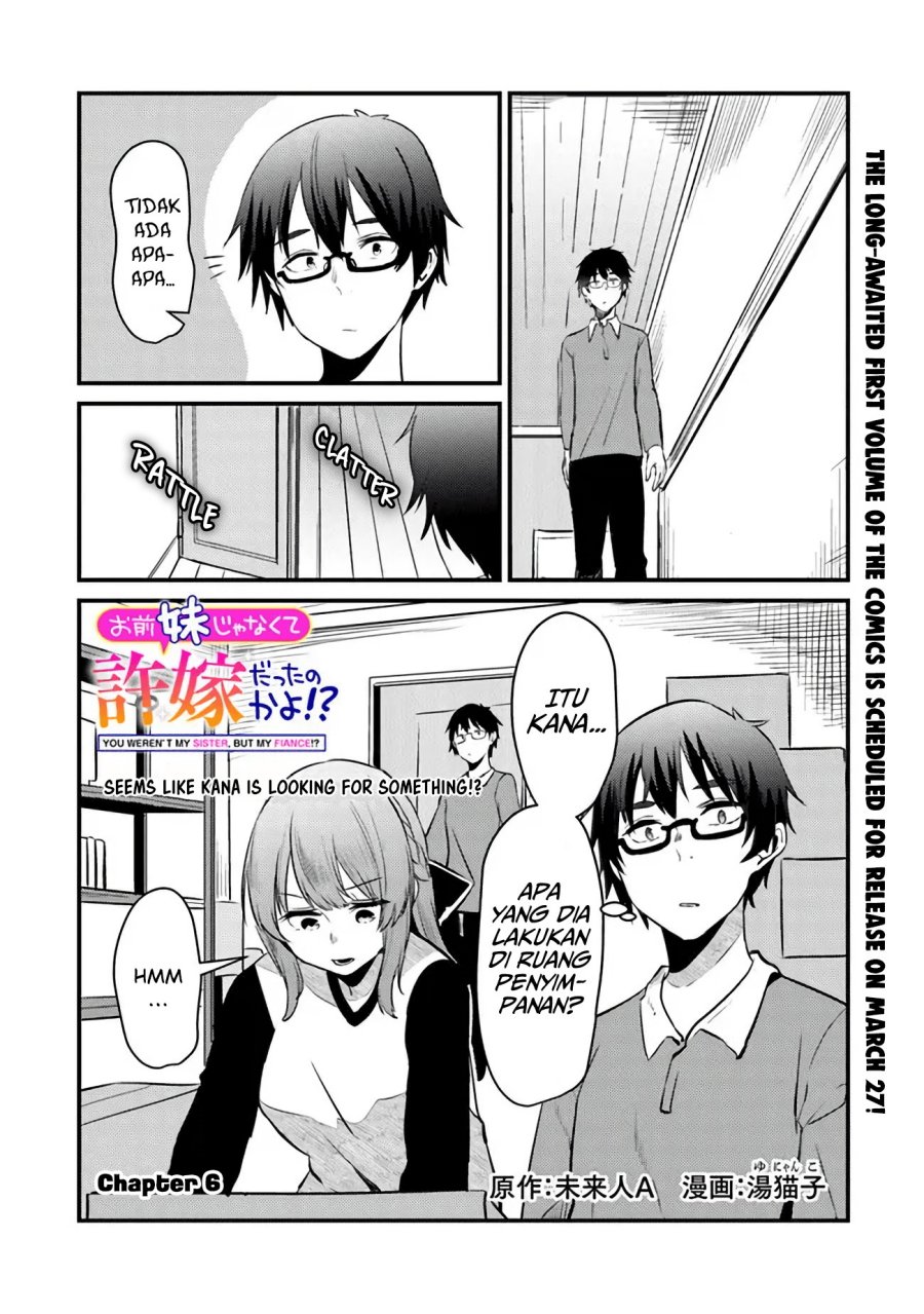 Baca  You Weren’t My Sister, But My Fiancee!? (Omae Imouto Janakute Iinazuke Datta no ka yo!?) Chapter 6 Gambar 2