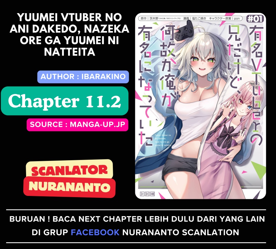 Baca Komik Yuumei VTuber no Ani Dakedo Nazeka Ore ga Yuumei ni Natteita Chapter 11.2 Gambar 1