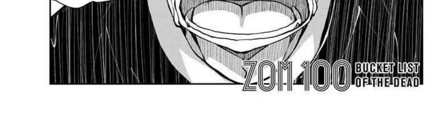 Baca Zombie 100 ~Zombie ni Naru Made ni Shitai 100 no Koto~ Chapter 52 Gambar 2