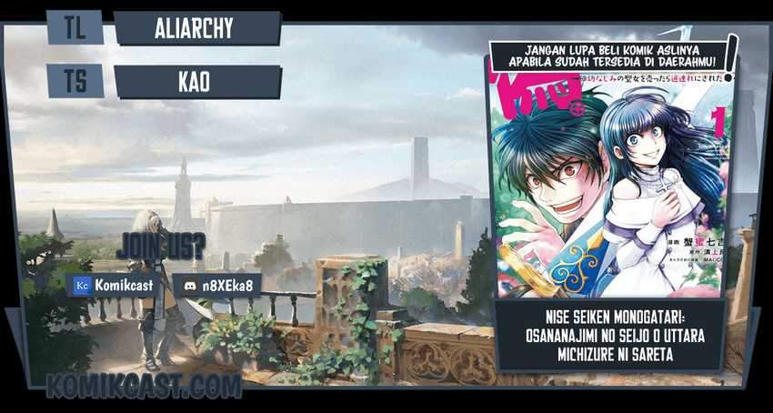 Baca Komik Nise Seiken Monogatari: Osananajimi no Seijo o Uttara Michizure ni Sareta Chapter 09 Gambar 1