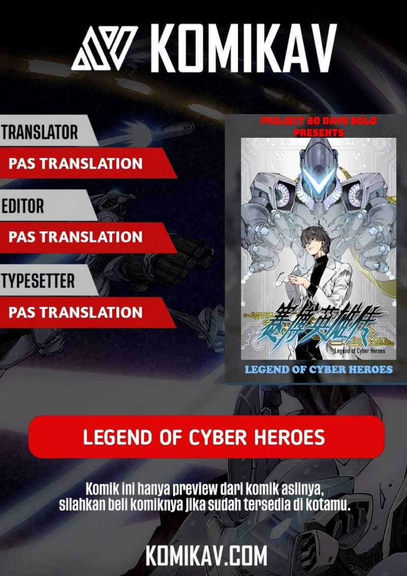 Baca Komik Legend of Cyber Heroes  Chapter 00 - prolog Gambar 1