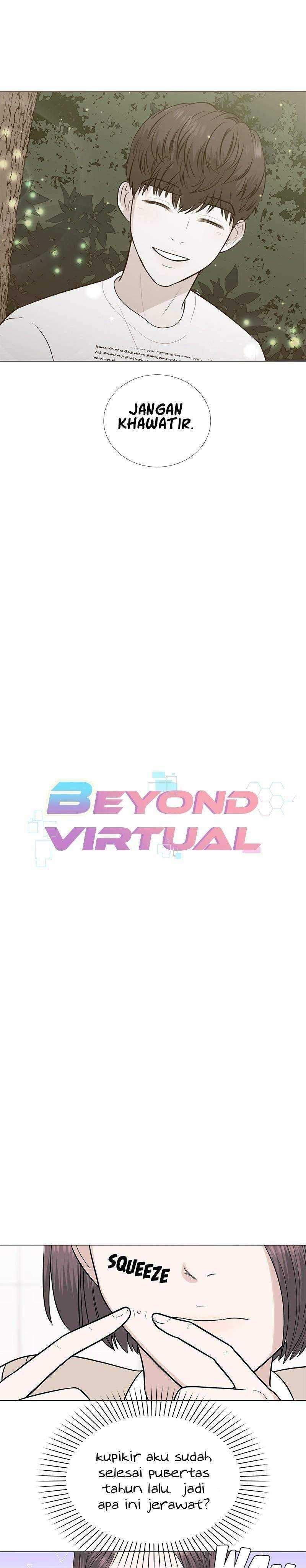 Beyond Virtual