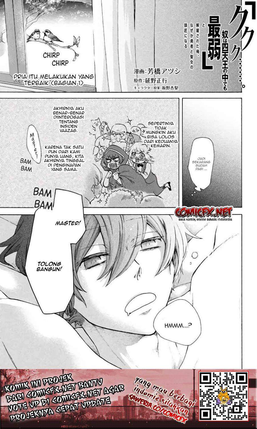 Baca  “Kukuku… He is the weakest of the Four Heavenly Monarchs.” I was dismissed from my job but somehow I became the master of a hero and a holy maiden. Chapter 4.1 Gambar 2