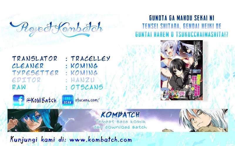 Baca Komik Gunota ga Mahou Sekai ni Tensei Shitara, Gendai Heiki de Guntai Harem o Tsukucchaimashita!? Chapter 02 Gambar 1