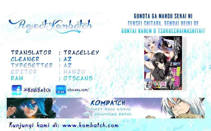 Gunota ga Mahou Sekai ni Tensei Shitara, Gendai Heiki de Guntai Harem o Tsukucchaimashita!? Chapter 01 Gambar 3