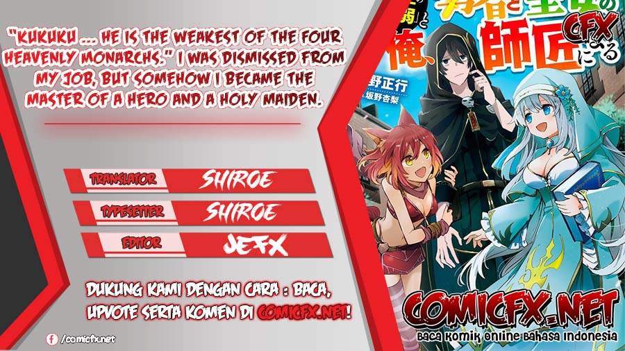 Baca Komik “Kukuku… He is the weakest of the Four Heavenly Monarchs.” I was dismissed from my job but somehow I became the master of a hero and a holy maiden. Chapter 4.2 Gambar 1