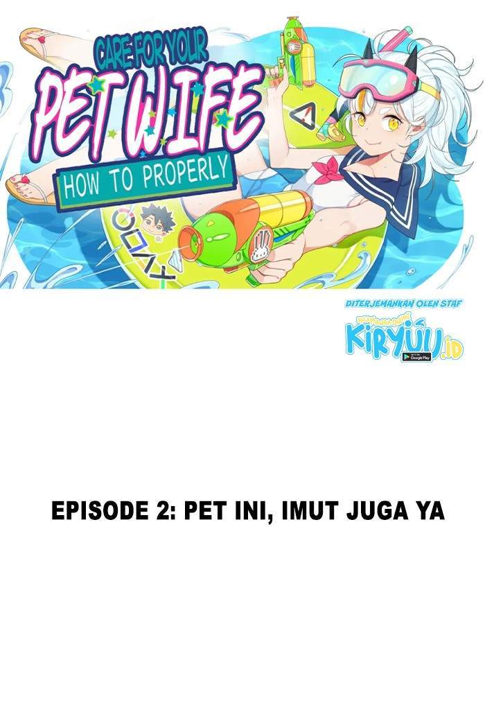 Baca How To Properly Care For Your Pet Wife Chapter 2 Gambar 2
