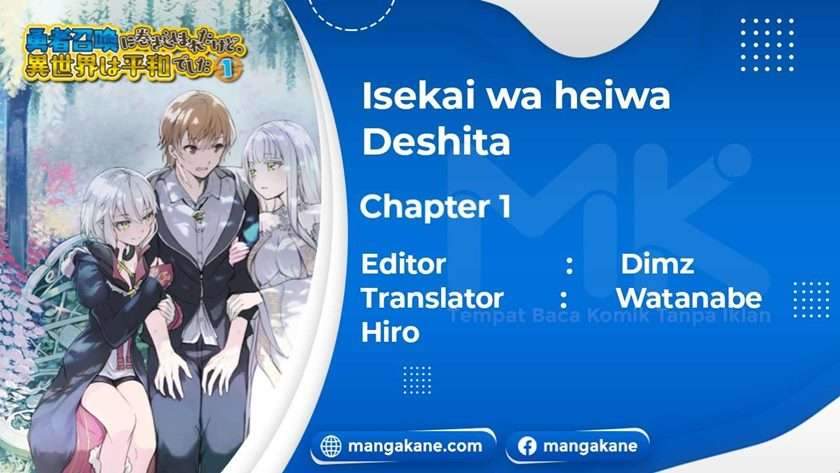 Yuusha Shoukan ni Makikomareta kedo, Isekai wa Heiwa deshita Chapter 1 2