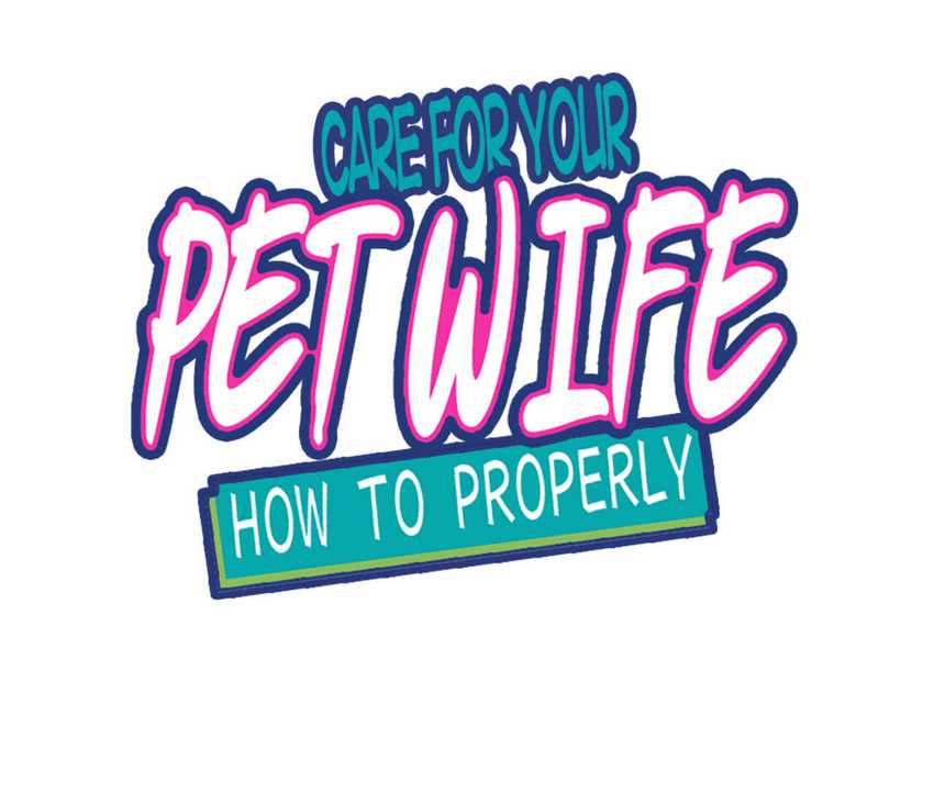 Baca  How To Properly Care For Your Pet Wife Chapter 18 Gambar 2