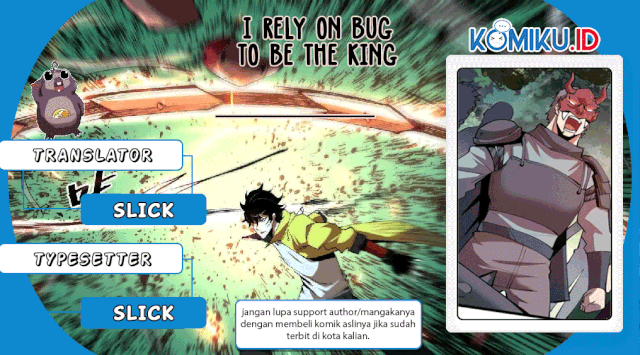 Baca Komik I Rely On BUG To Be The King Chapter 21 Gambar 1