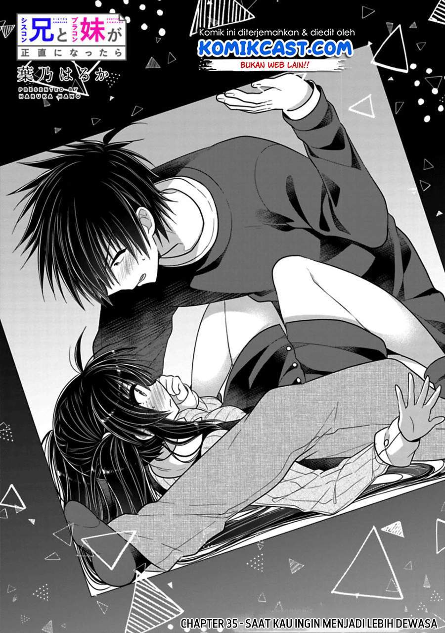 Baca  Siscon Ani to Brocon Imouto ga Shoujiki ni Nattara Chapter 35 Gambar 2