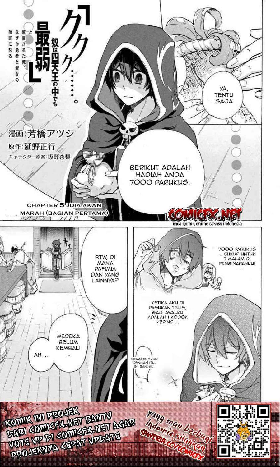Baca  “Kukuku… He is the weakest of the Four Heavenly Monarchs.” I was dismissed from my job but somehow I became the master of a hero and a holy maiden. Chapter 5.1 Gambar 2